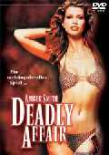 Film: Deadly Affair - Ein verhngnisvolles Spiel...