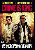 Film: Crime is King - 3000 Meilen bis Graceland