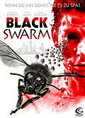Black Swarm - Wenn du ihn siehst, ist es zu spt