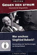 Gegen den Strom - Wer erschoss Siefried Buback?