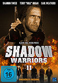 Film: Shadow Warriors 2 - Rache um jeden Preis