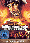 Film: Der 2. Weltkrieg im Kinofilm: Hllenkommando - Die letzte Schlacht