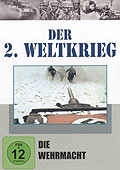 Der 2. Weltkrieg - Teil 2 - Die Wehrmacht