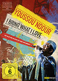 Film: Youssou N'Dour - I Bring What I Love