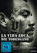Film: La Vida Loca - Die Todesgang