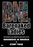 Film: BNL - Barenaked Ladies - Stunt Tour