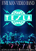 Film: Tesla - Five Man Video Band