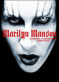 Marilyn Manson - Guns, God and Goverment World