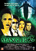 The Mangler 2