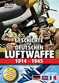 Film: Die Geschichte der deutschen Luftwaffe 1914-1945