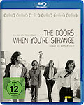 The Doors: When You're Strange