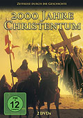 Zeitreise durch die Geschichte - 2000 Jahre Christentum