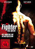 Film: Pit-Fighter - Kill Or Die - Teil 1-3