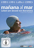 Manana al Mar - Leben am Strand von Barcelona