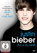Film: Justin Bieber - This Is My World