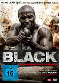 Film: Black - Straen in Flammen