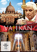 Vatikan - Die verborgene Welt