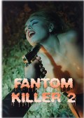 Fantom Killer 2