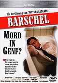 Film: Barschel - Mord in Genf?
