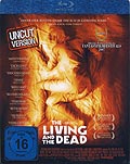 Film: The Living and the Dead - Uncut Version