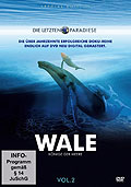 Die letzten Paradiese - Vol. 2: Wale - Knige der Meere