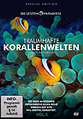 Die letzten Paradiese - Vol. 3: Traumhafte Korallenwelten