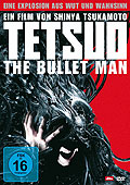 Film: Tetsuo - The Bullet Man