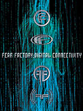 Fear Factory - Digital Connectivity