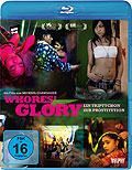 Film: Whores' Glory - Ein Triptychon zur Prostitution