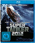 Film: Super Tanker 2012
