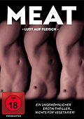 Film: Meat - Lust auf Fleisch