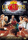 The Last Supper - Die Henkersmahlzeit