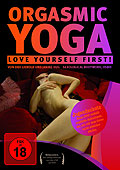 Orgasmic Yoga - Love yourself first!