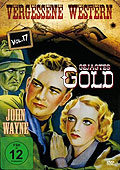 Gejagtes Gold - Vergessene Western - Vol. 17