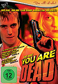 Film: You are dead