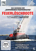 Film: Feuerlschboote - Das Geheimnis der schwimmenden Feuerwehrautos!