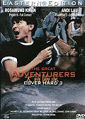 Film: Cover Hard 3 - The Great Adventurers - Eastern Edition