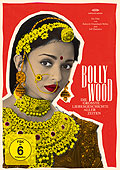 Bollywood - Die grte Liebesgeschichte aller Zeiten