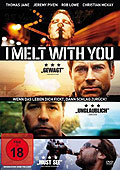Film: I Melt With You