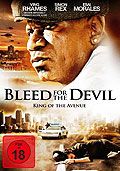 Bleed for the Devil - King of the Avenue