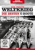Der Zweite Weltkrieg: Die besten U-Boote