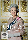 Film: Die Queen - 60 Jahre Knigin