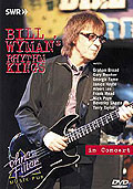 Bill Wyman's Rhythm Kings: In Concert - Ohne Filter