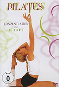 Film: Pilates - Konzentration und Kraft