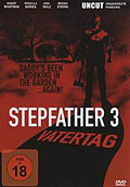 Film: Stepfather 3 - Vatertag - uncut