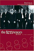 Film: The Ten Tenors - One is not Enough