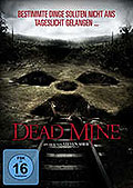 Film: Dead Mine
