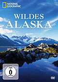 National Geographic - Wildes Alaska
