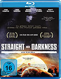 Film: Straight into Darkness