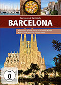 Faszinierende Weltstdte: Barcelona